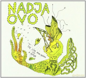 Nadja: The Life And Death Of A Wasp [CD]