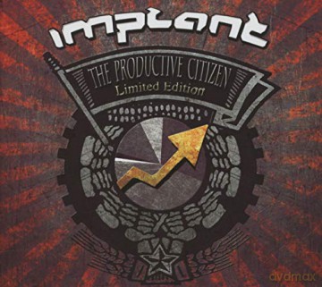 Implant: The Productive Citizen [2CD]