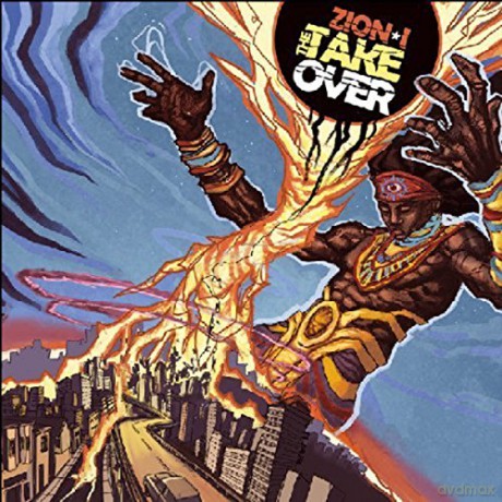 Zion I: The Take Over [CD]