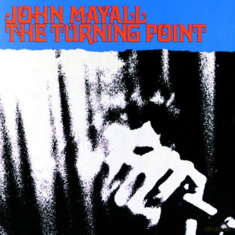 John Mayall: The Turning Point [CD]