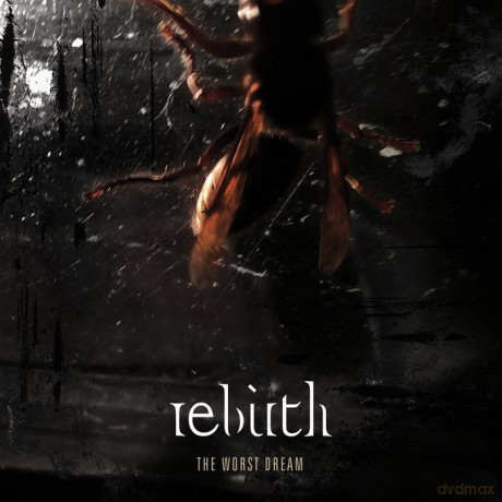 Rebirth: The Worst Dream [CD]