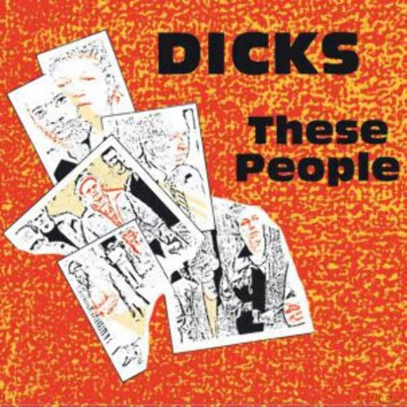 Dicks: These People + Peace [CD]