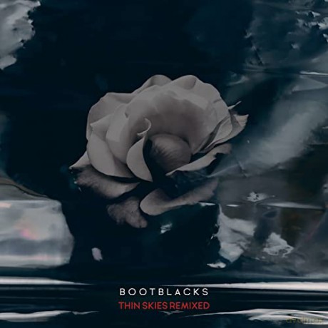 Bootblacks: Thin Skies Remixed [CD]