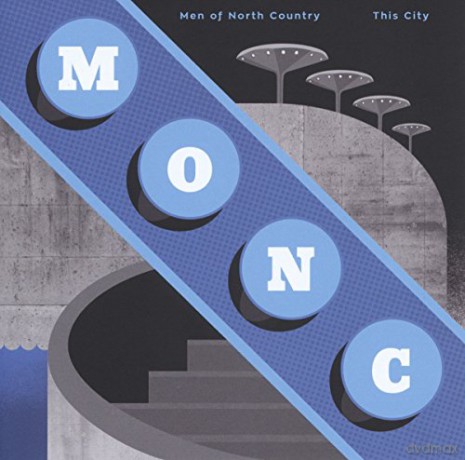 Men Of North Country: This City [CD]