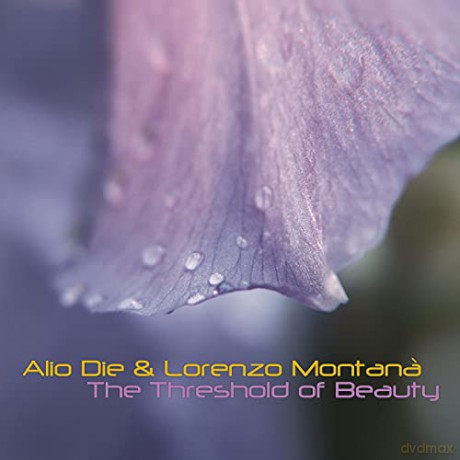 Die, Alio & Lorenzo Monta: Threshold Of Beauty (Limited) [CD]