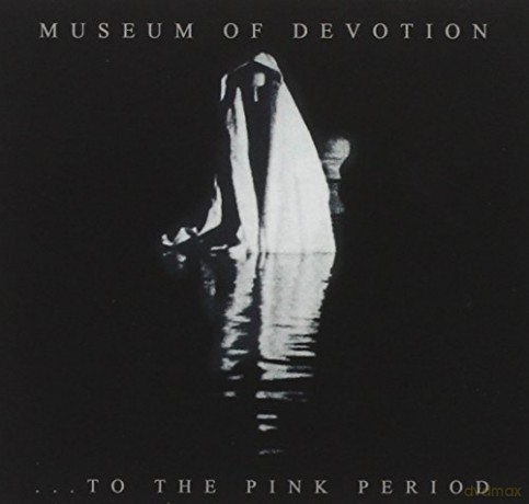 Museum of Devotion: To the Pink Period [CD]