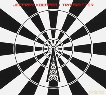 Jeffrey Koepper: Transmitter [CD]