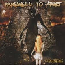 Farewell To Arms: Perceptions [CD]