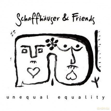 Mathias Schaffhauser: Unequal Equality [CD]