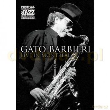 Gato Barbieri: Live In Montreal [DVD]