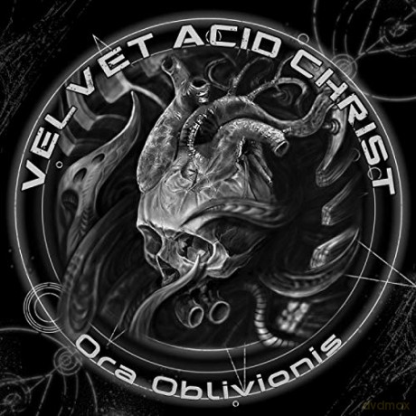 Velvet Acid Christ: Velvet Acid Christ - Ora Oblivionis [CD]