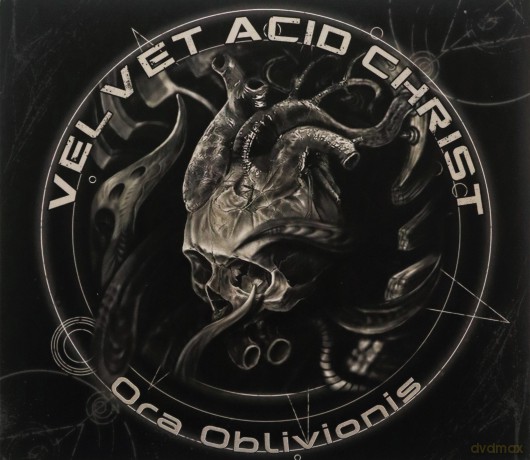Velvet Acid Christ: Velvet Acid Christ - Ora Oblivionis [CD]