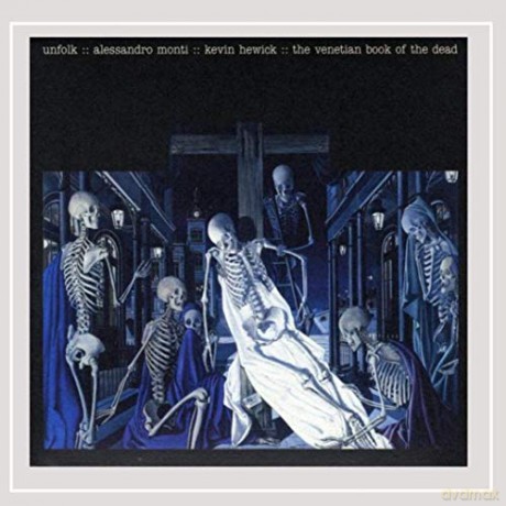 Alessandro Monti: Venetian Book Of The Dead [CD]