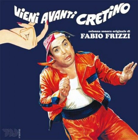 Fabio Frizzi: VIeni Avanti Cretino soundtrack [CD]