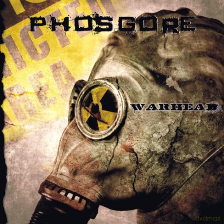 Phosgore: Warhead [CD]