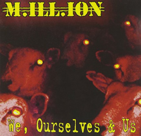 Million: We, Ourselves and Us [CD]