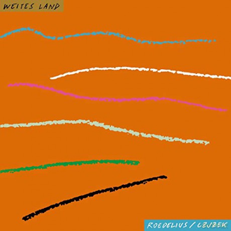 Roedelius Czjzek: Weites Land [CD]