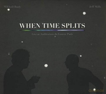 Jeff Mills: When Time Splits [CD]