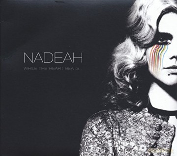 Nadeah: While The Heart Beats [CD]