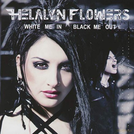 Helalyn Flowers: White Me In/black Me Out [CD]
