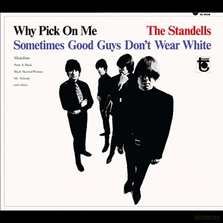 Standells: Why Pick On Me [CD]
