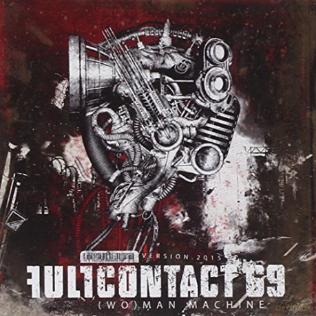 Full Contact 69: Wo-Man Machine [CD]