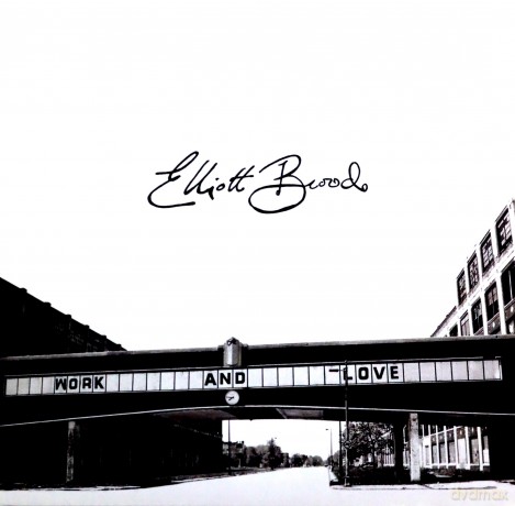 Elliot Brood: Work and Love [2CD]