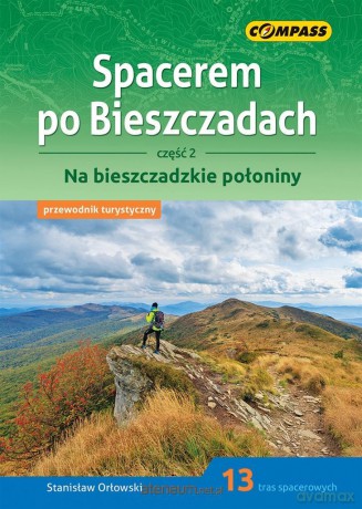 Spacerem po Bieszczadach cz.2 [KSIĄŻKA]
