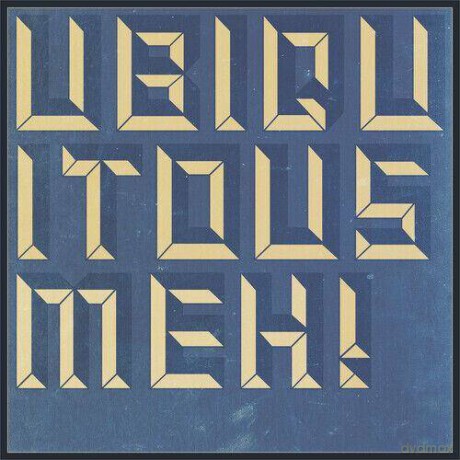 Ubiquitous Meh: Songs Wrought Wrong Fecund With Love [Winyl]