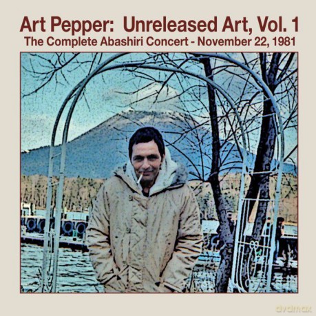 Art Pepper: Unreleased Art Volume 1: The Complete [2CD]