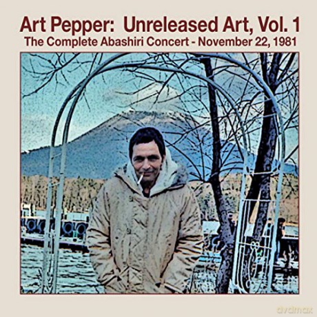 Art Pepper: Unreleased Art Volume 1: The Complete [2CD]