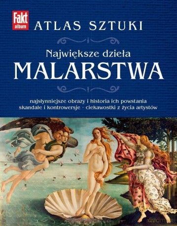 Atlas sztuki. Największe dzieła malarstwa - Tadeusz Irteński [KSIĄŻKA]