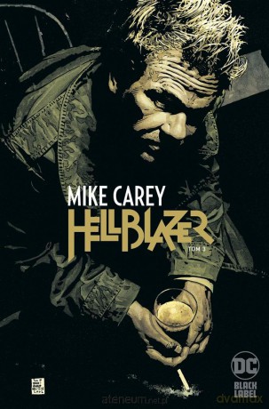 Hellblazer (Tom 3) Mike Carey [KOMIKS]