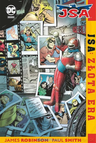JSA. Złota Era - James Robinson, Paul Smith, Jakub Syty, Marek Starosta [KOMIKS]