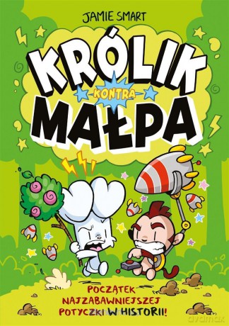 Królik kontra Małpa (Tom 1) - Jamie Smart, Jamie Smart, Mateusz Lis [KOMIKS]