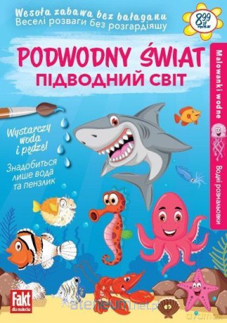 Podwodny świat Malowanki wodne [KSIĄŻKA]
