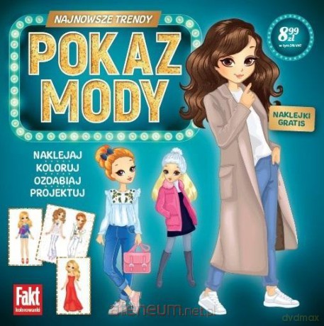 Pokaz mody. Najnowsze trendy [KSIĄŻKA]