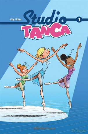 Studio tańca (Tom 1) - Bertrand Escaich, Caroline Roque, Crip, Marek Puszczewicz [KOMIKS]