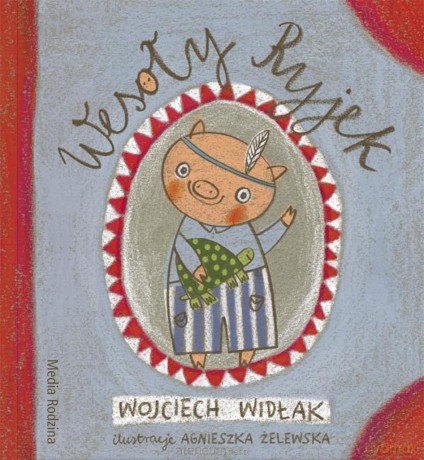 Wesoły Ryjek - Wojciech Widłak [KSIĄŻKA]