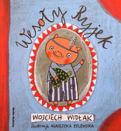 Wesoły Ryjek - Wojciech Widłak [KSIĄŻKA]