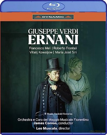 Verdi: Ernani [Blu-Ray]