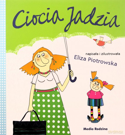 Ciocia Jadzia - Eliza Piotrowska [KSIĄŻKA]
