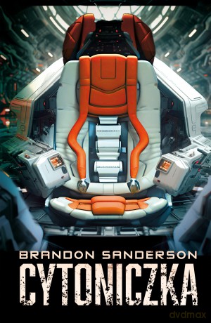 Cytoniczka - Brandon Sanderson [KSIĄŻKA]