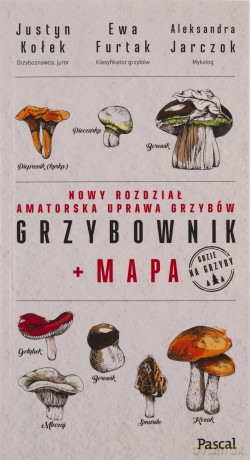 Grzybownik + mapa - Justyn Kołek, Ewa Furtak, Aleksandra Jarczok [KSIĄŻKA]
