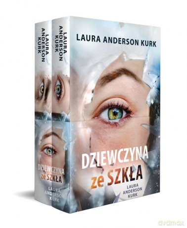 Pakiet Dziewczyna ze szkła (Tomy 1-2) - Laura Anderson Kurk [KSIĄŻKA]
