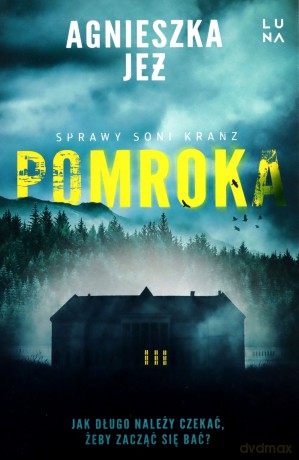 Pomroka - Agnieszka Jeż [KSIĄŻKA]