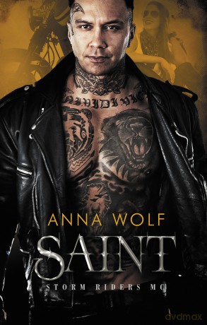 Saint. Storm Riders MC - Anna Wolf [KSIĄŻKA]