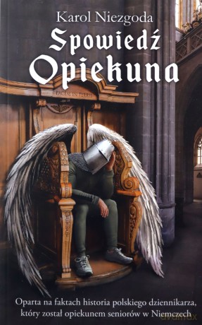 Spowiedź opiekuna - Karol Niezgoda [KSIĄŻKA]