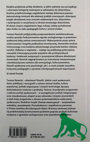 Zabawa w więzienie. Ogród zoologiczny jako laboratorium władzy - Tomasz Nowicki [KSIĄŻKA]