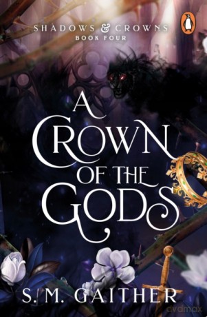 A Crown of the Gods [KSIĄŻKA]